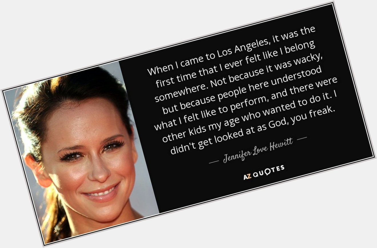 Happy Birthday to Jennifer Love Hewitt!! May all your dearest blessings continue to thrive. 