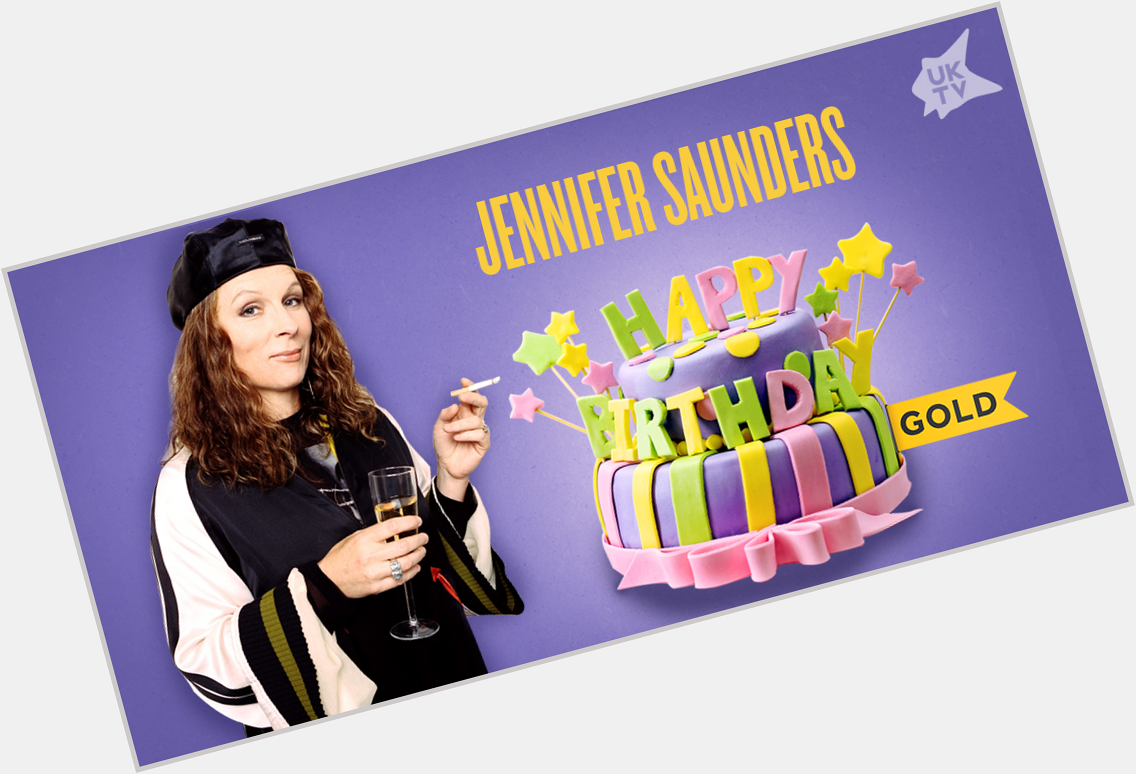 Today, we\re wishing a very happy birthday to the bonkers Jennifer Saunders. 