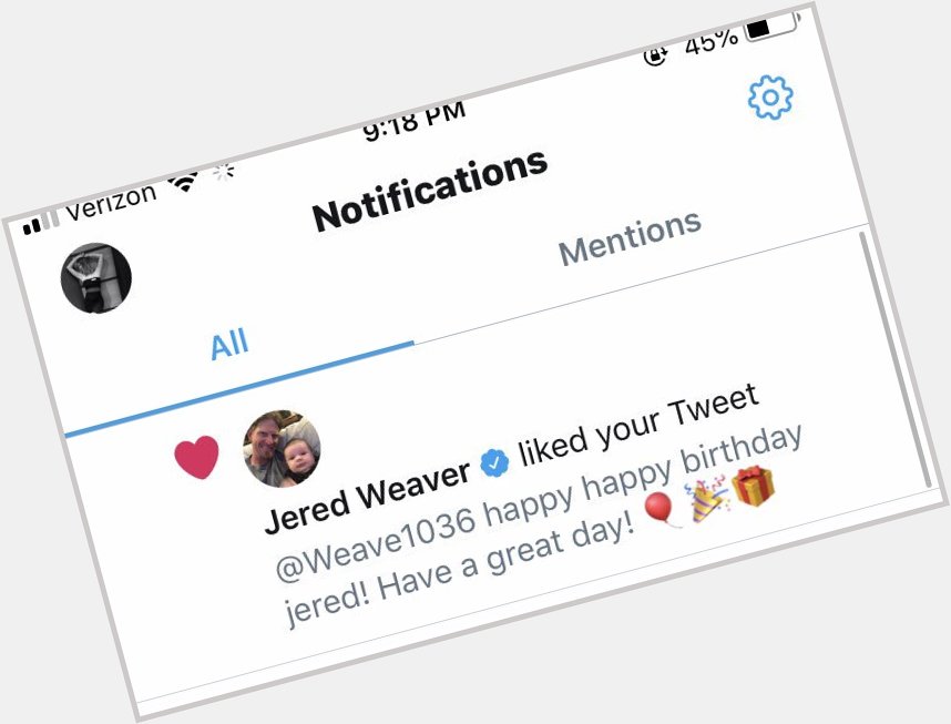 Guys! Jered Weaver! Like my birthday message! I m so happy!    thank u! 