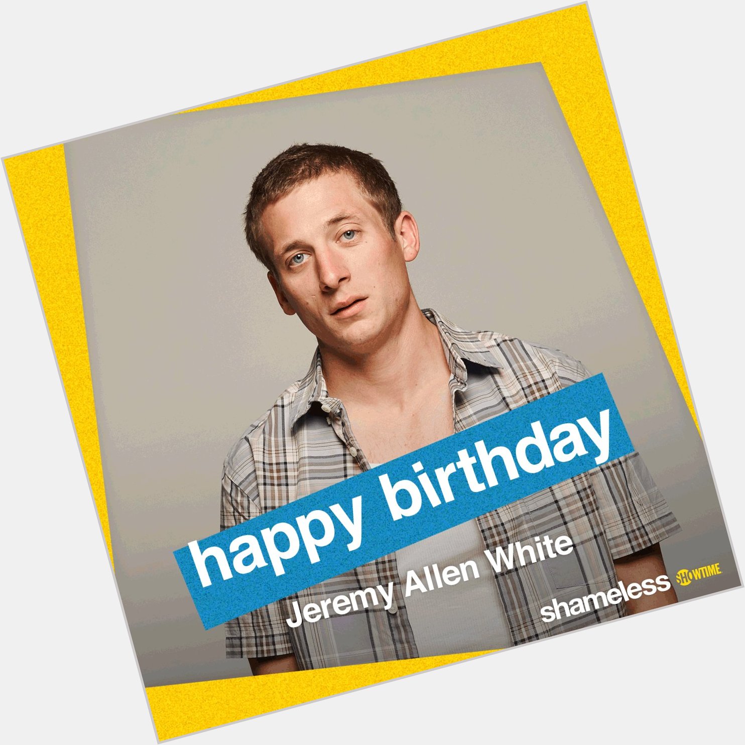 Join us in wishing Jeremy Allen White a very happy and birthday!  