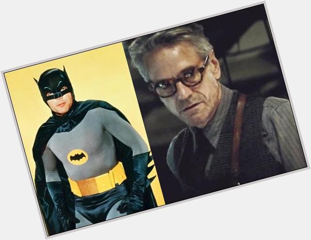 Happy birthday and Jeremy Irons. Batman and Alfred. 