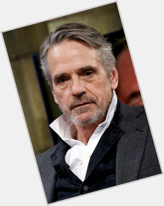 Happy birthday to our beloved Jeremy Irons! 