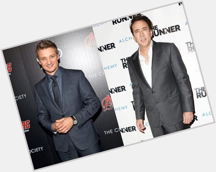 January 7: Happy Birthday Jeremy Renner and Nicolas Cage  