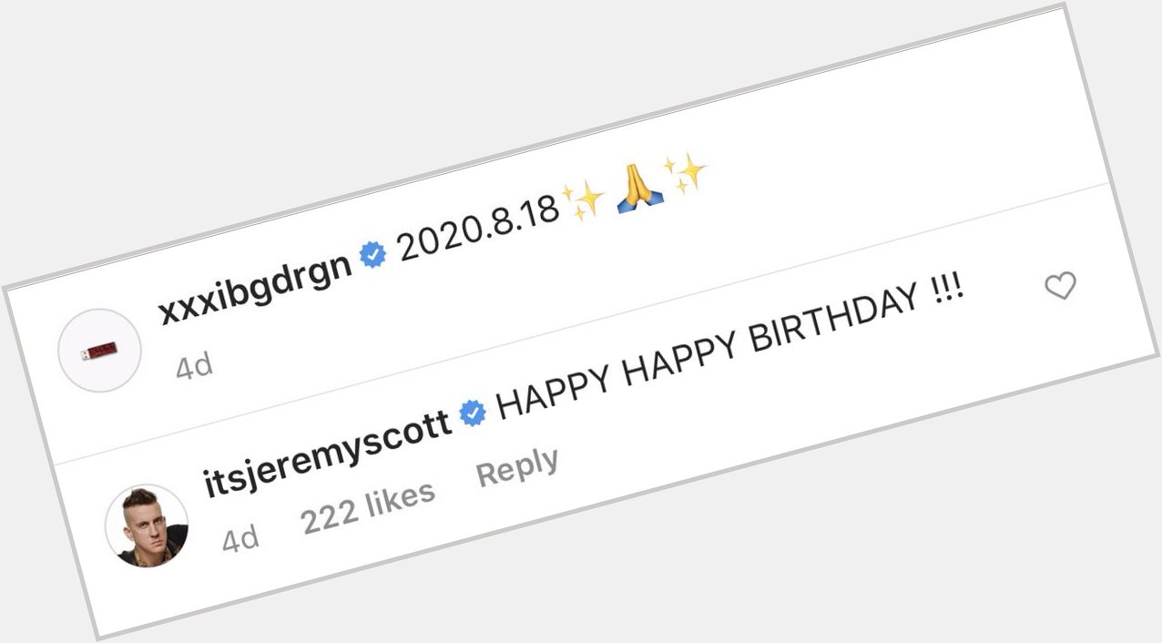 I just knew that Jeremy Scott wished G-Dragon happy birthday    