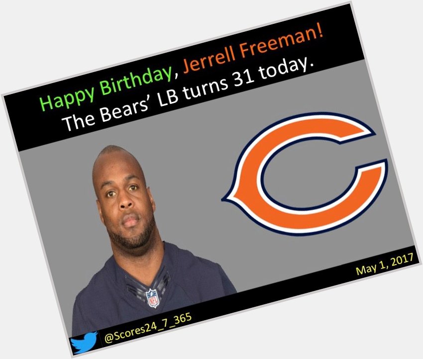 Happy birthday Jerrell Freeman! 