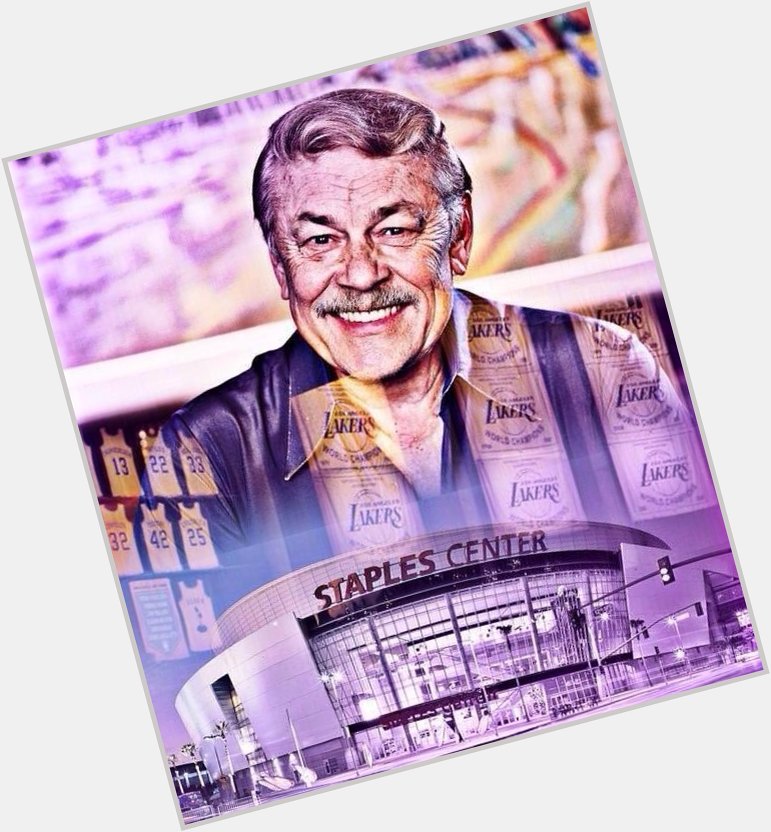Happy Birthday to the Dr. Jerry Buss 