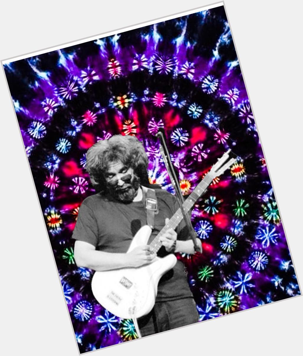 Happy Birthday Jerry Garcia  