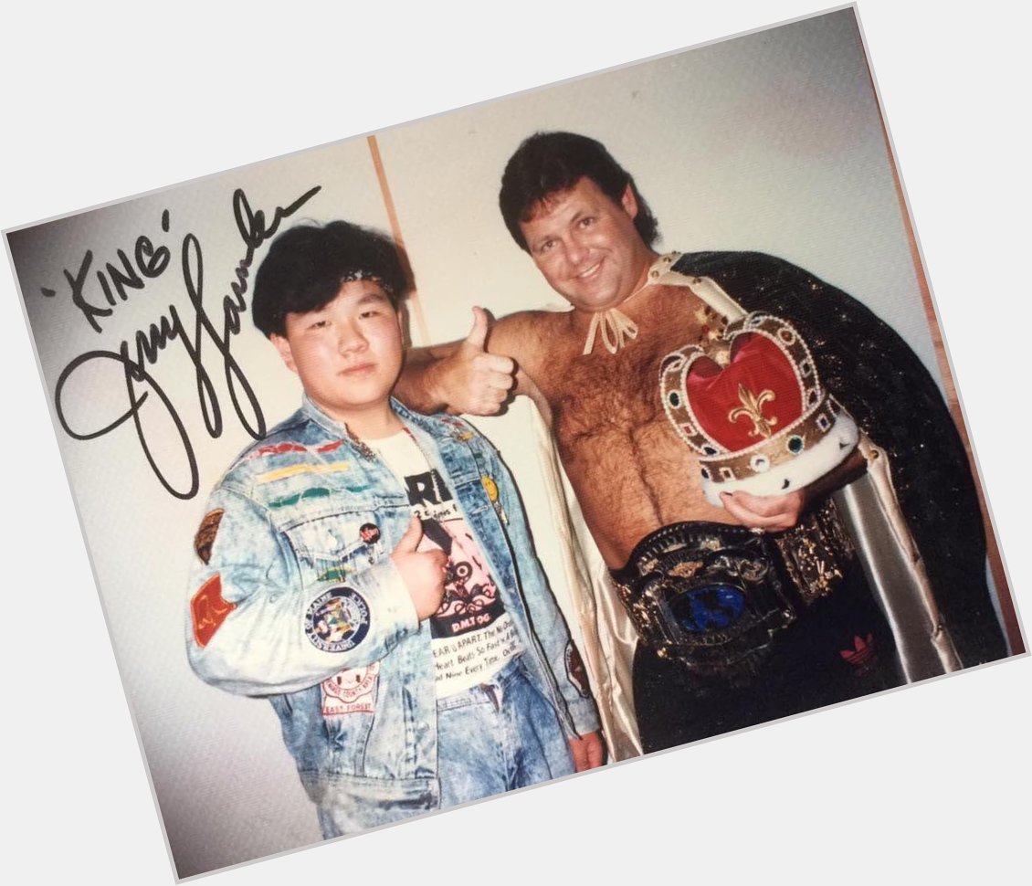        \"     \"    Jerry \"The King\" Lawler               Happy Birthday Mr.Jerry Lawler. 