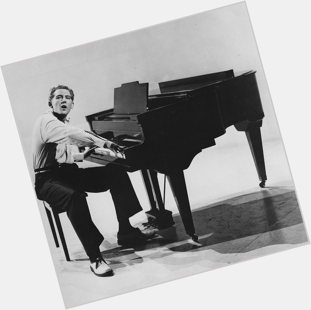 Jerry lee lewis, one of my biggest idols when it comes to my music Currently, Happy Birthday killer   