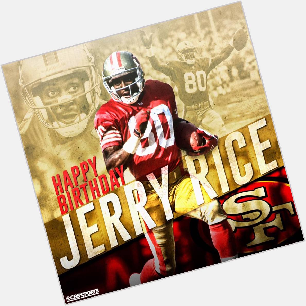 Happy Birthday Jerry Rice    