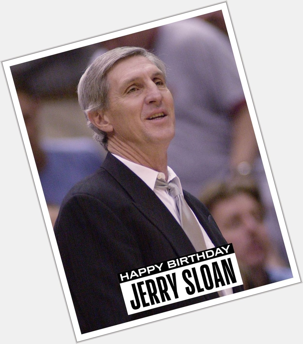 Happy 78th birthday Jerry Sloan   