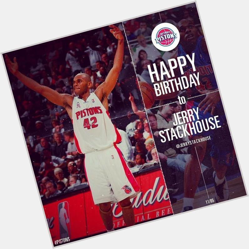 Happy Birthday Jerry Stackhouse!   by detroitpistons 