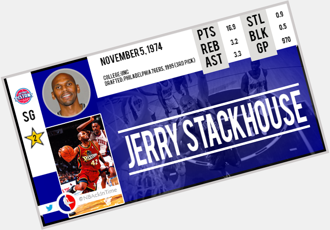 Happy Birthday Jerry Stackhouse     