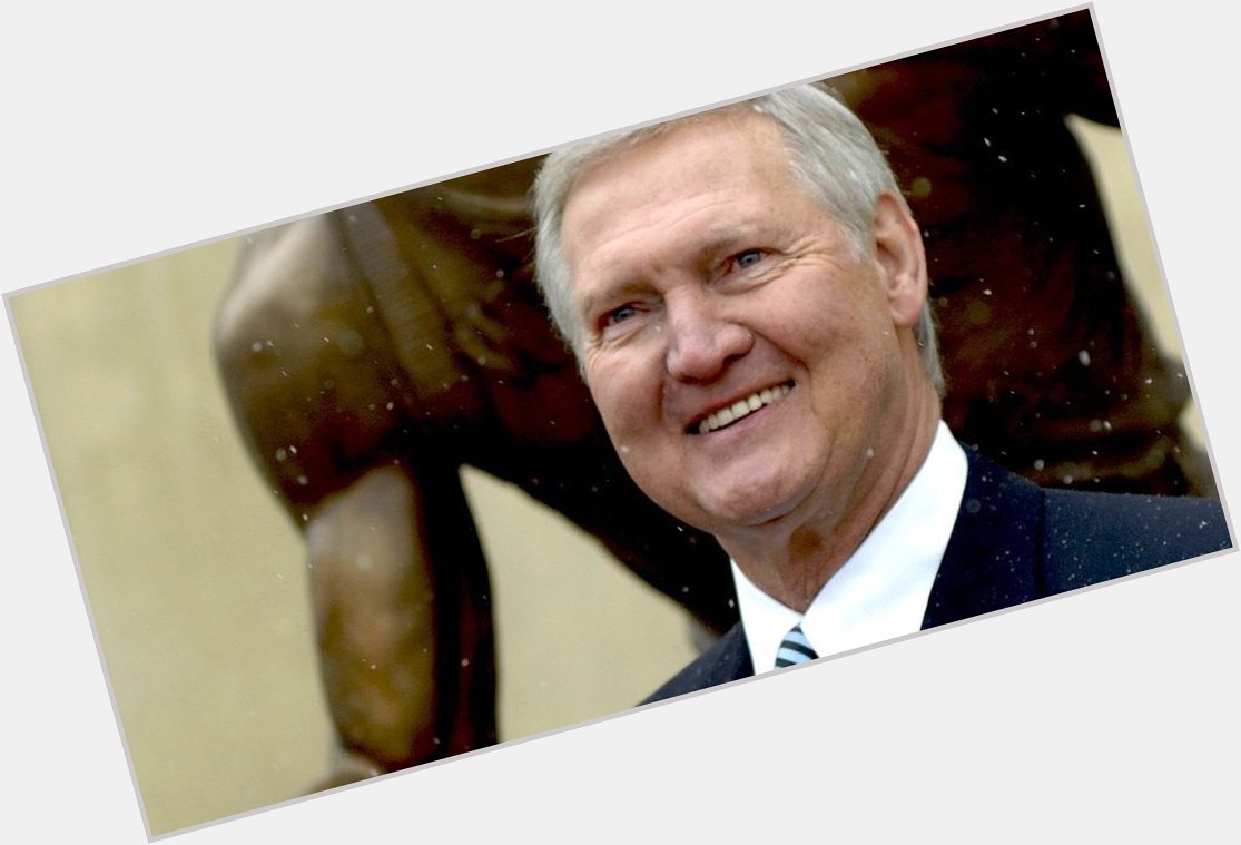 Happy 82nd Birthday to the Greatest of All Time, Mr. Jerry West. 