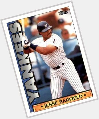 NY Yankees Birthday - October 29

HAPPY BIRTHDAY JESSE BARFIELD!!!  