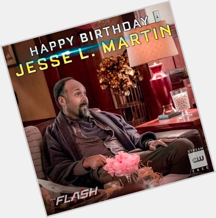 \"Happy Birthday to The Flash\s dad, Jesse L. Martin!\" --  