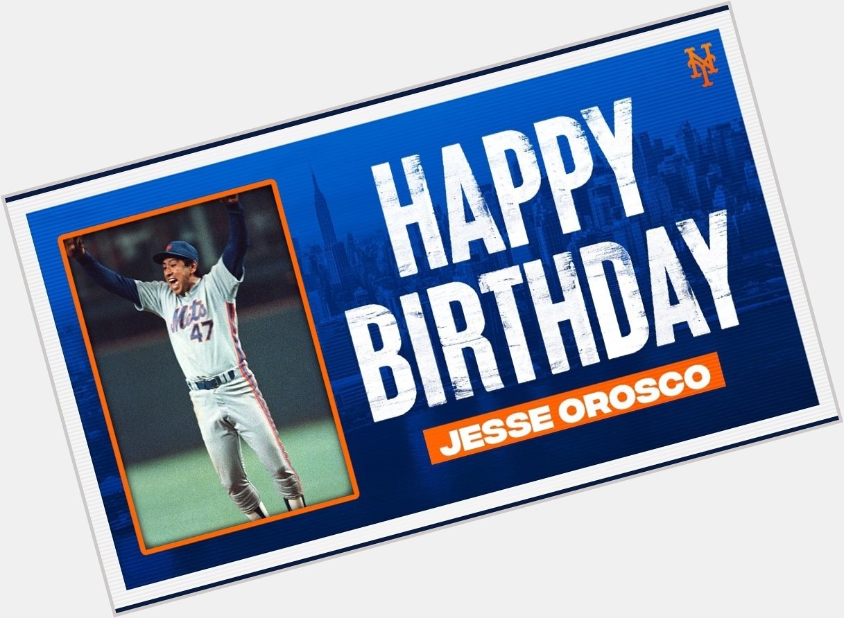 Happy Birthday Jesse Orosco 