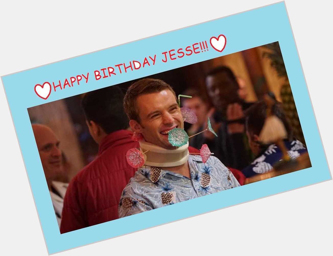  Happy Birthday Jesse ! 