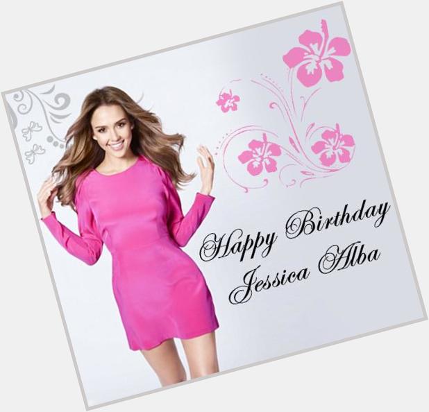 StrayDog wishes the super talented and gorgeous actress Jessica Alba a very Happy Birthday. 