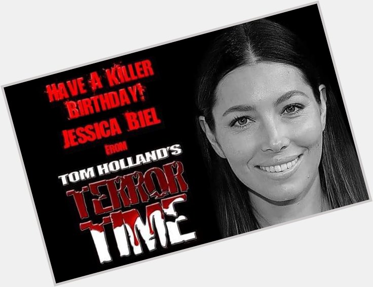 Happy Birthday Jessica Biel!! 