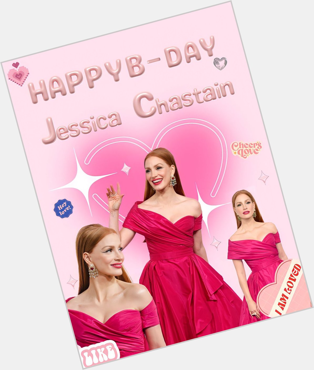 Happy Birthday To My Angel Jessica Chastain       
