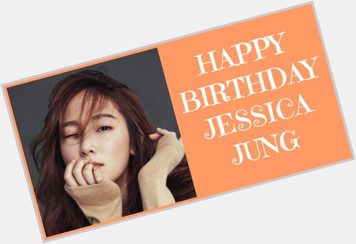 Happy Birthday Jessica Jung!  