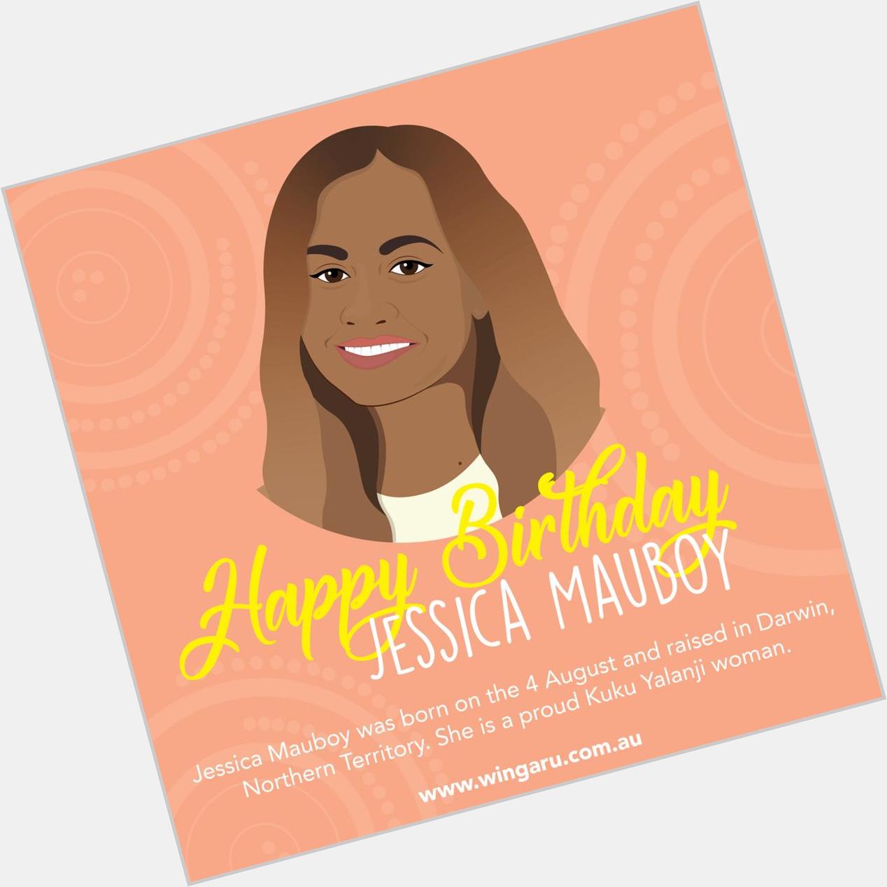 Happy Birthday Jessica Mauboy   