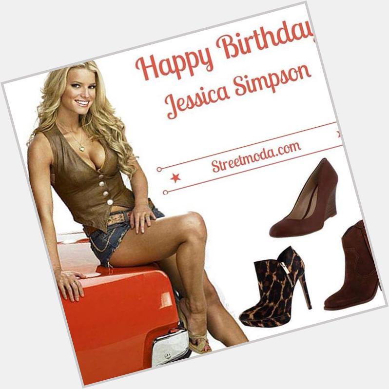 Jessica Simpson turns 35 today! Happy birthday Jessica! 