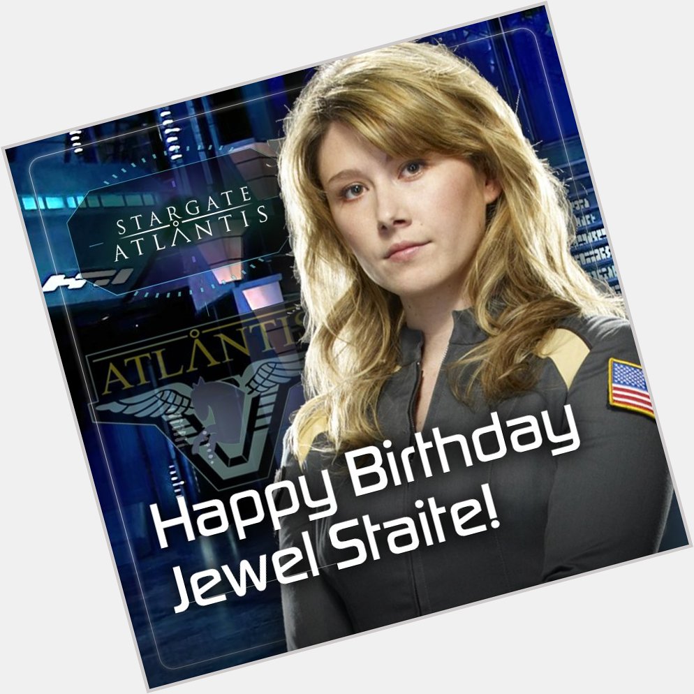 Happy birthday to Stargate Atlantis Dr. Keller - Jewel Staite! We wish you a beautiful day in the Pegasus Galaxy! 