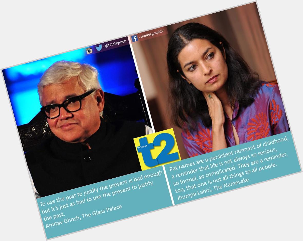 A happy birthday to two of our favourite authors with a Calcutta connection! and Jhumpa Lahiri. 