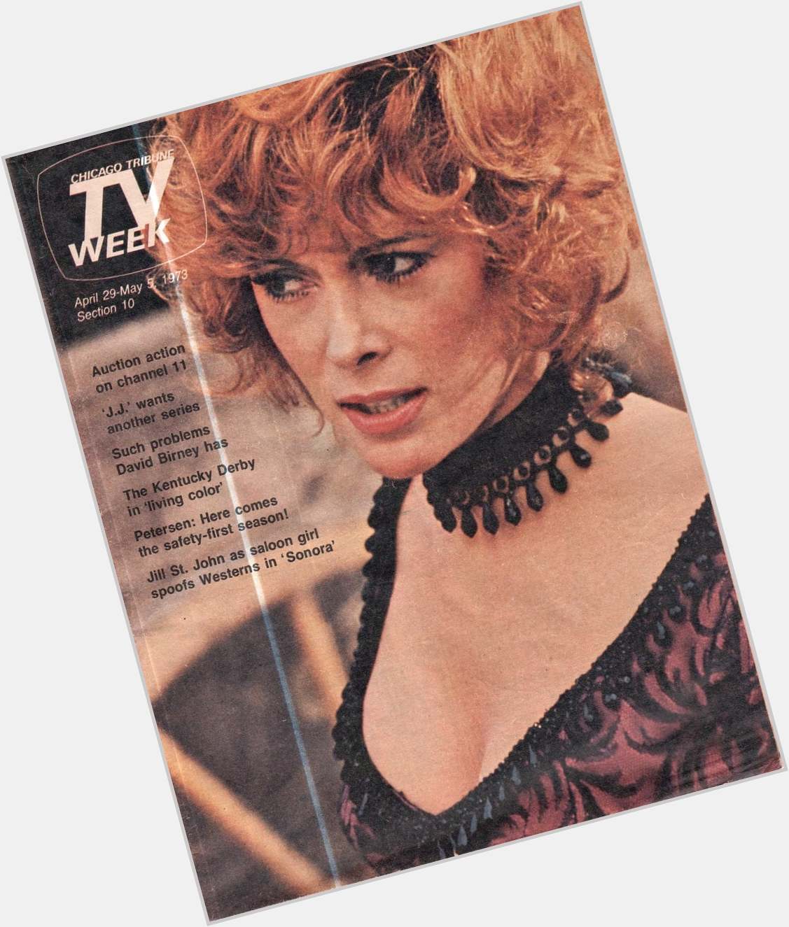 Happy Birthday to Jill St. John, born on this date in 1940
Chicago Tribune TV Week.  April 29 - May 5, 1973 