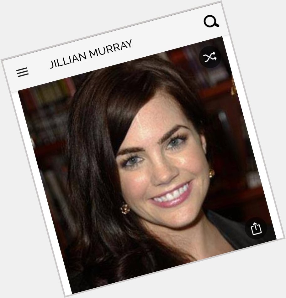 Happy birthday to this great actress.  Happy birthday to Jillian Murray 
