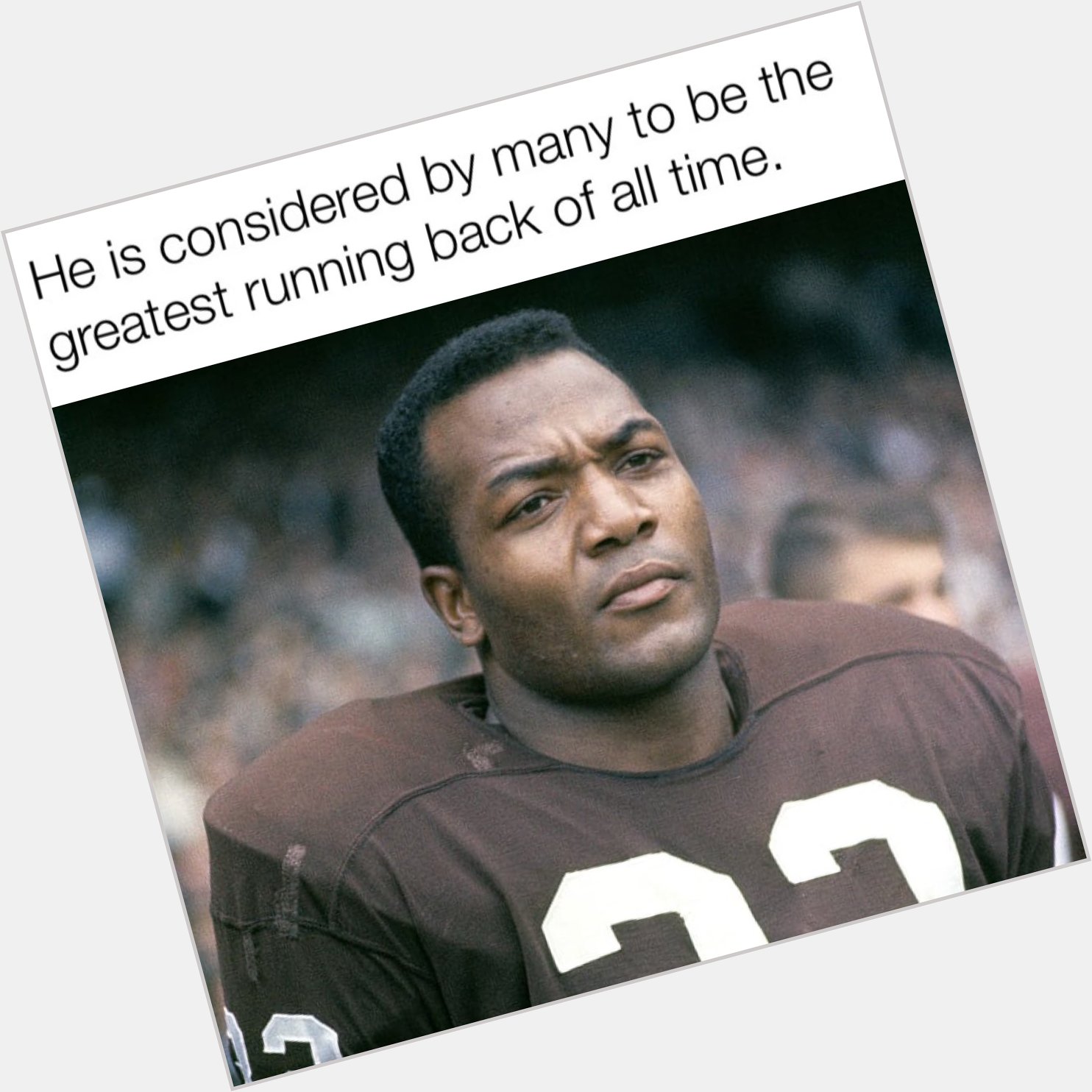 Mankind owes a lot to this man. The Cleveland Browns franchise owes him more. Happy birthday Jim Brown. 