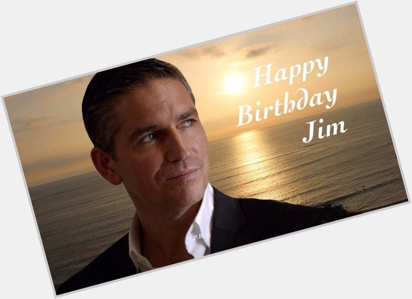 Happy birthday Jim Caviezel 