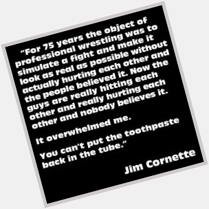 Happy Birthday! - Jim Cornette 
