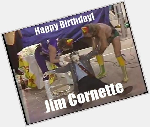 Happy Birthday Jim Cornette 