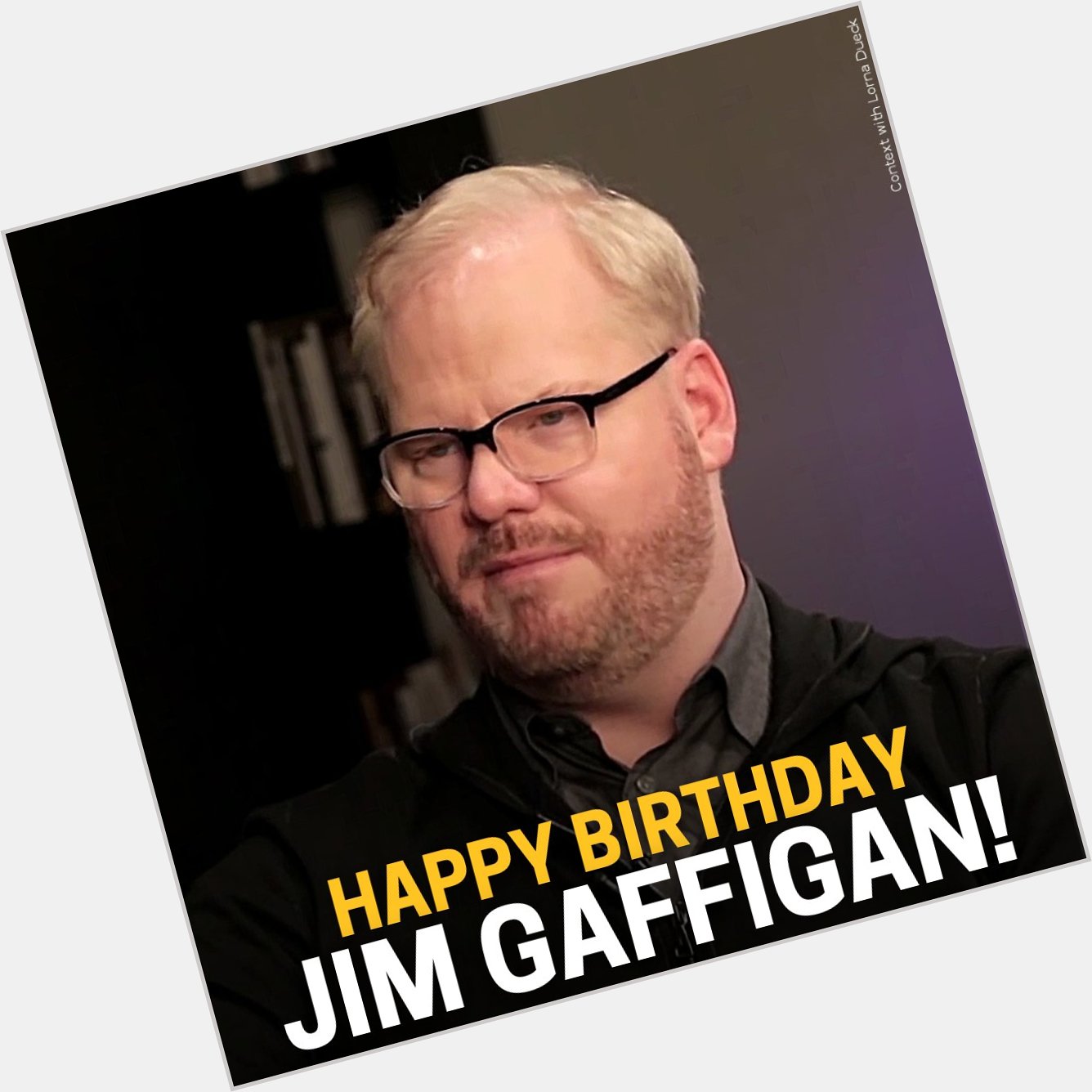 Happy Birthday Jim Gaffigan! 