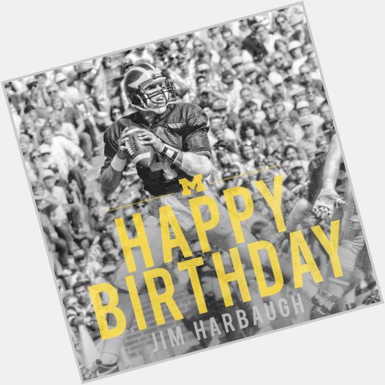 Michigan Football wished Jim Harbaugh a happy birthday on message.  (via 