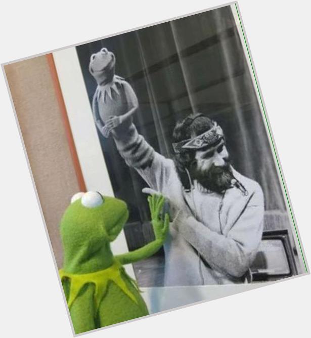 Happy Birthday Jim Henson. He would have made a fine 79 year old. 