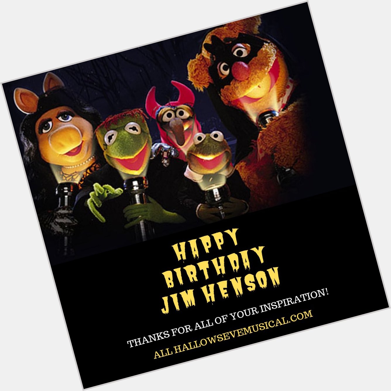 Happy Birthday Jim Henson. Thank you for being such an inspiration to puppeteers and story lovers everywhere! 