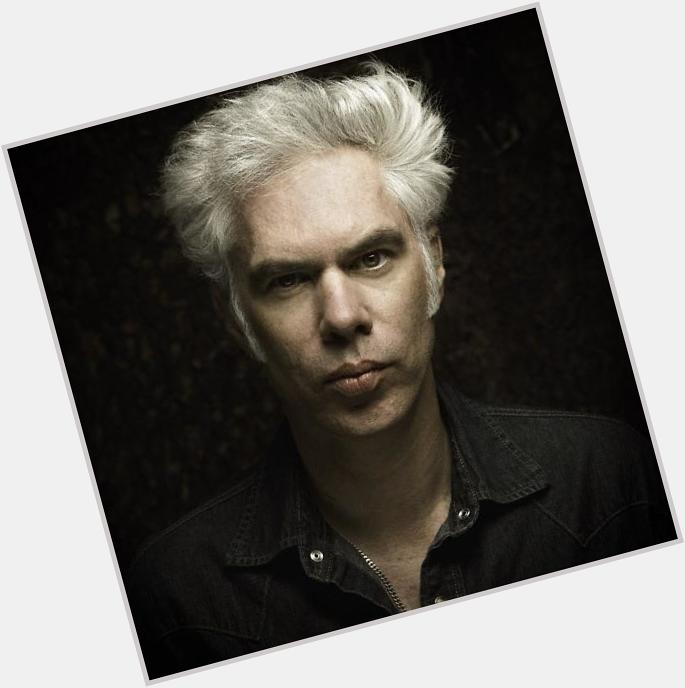Happy 62nd Birthday Jim Jarmusch!!!!! Thank you for your great movies!!!!! I wish you all the best!!! 