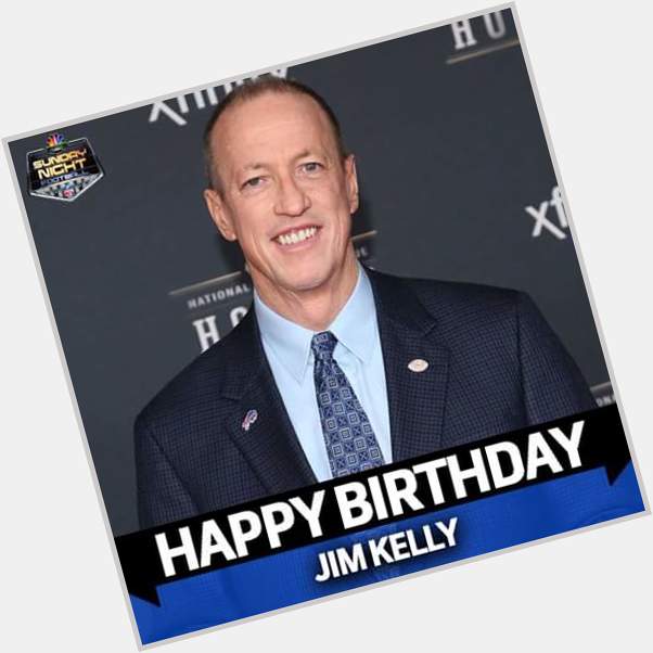 Happy Birthday to great Jim Kelly 