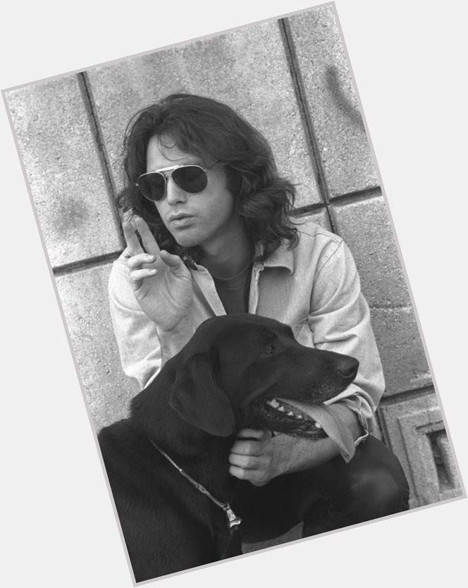 Oh and happy birthday jim morrison you rocked 