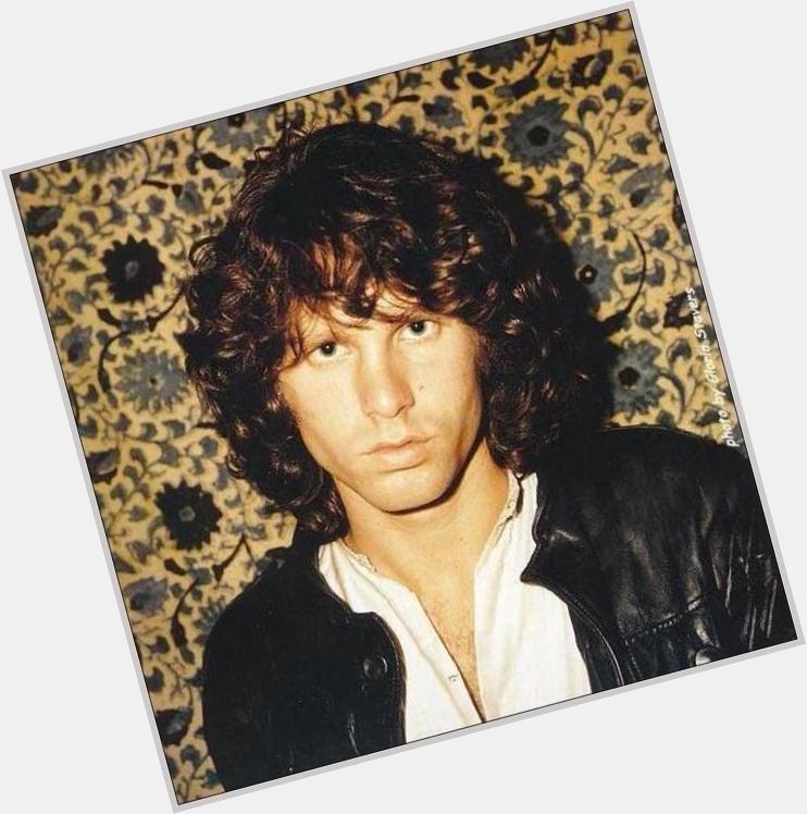 Happy birthday Jim Morrison  
