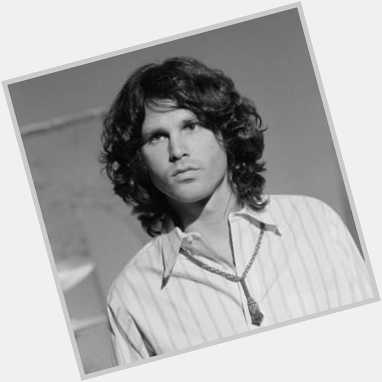 Happy Birthday, Jim Morrison. (1943 - 1971) 