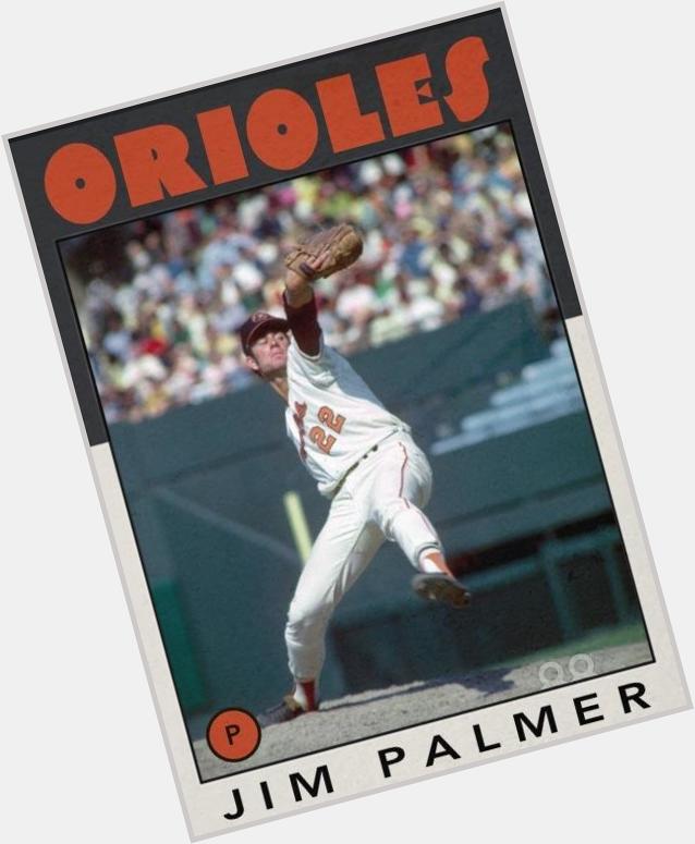Happy 69th birthday to Jim Palmer, one of baseballs most gracious gentlemen. 