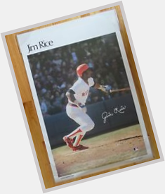 You know this bad boy was on my wall when I was a kid. Happy Birthday Jim Rice! 
