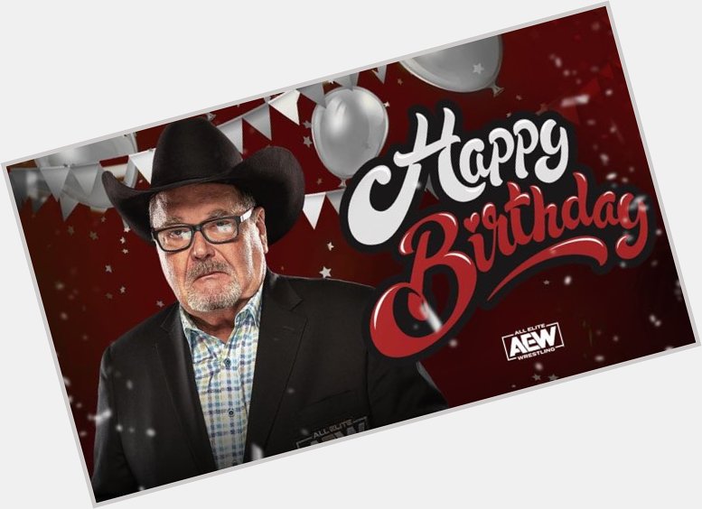 Happy Birthday to the legendary voice of wrestling and AEW commentator - Jim Ross ( 