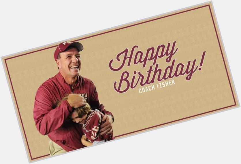 REmessage to wish Coach Jimbo Fisher a Happy Birthday! 