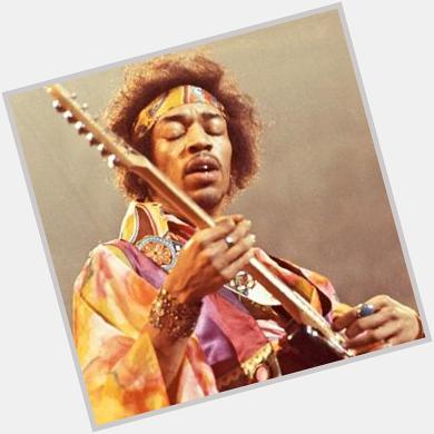 Happy Thanksgiving and Happy Birthday Jimi Hendrix! 